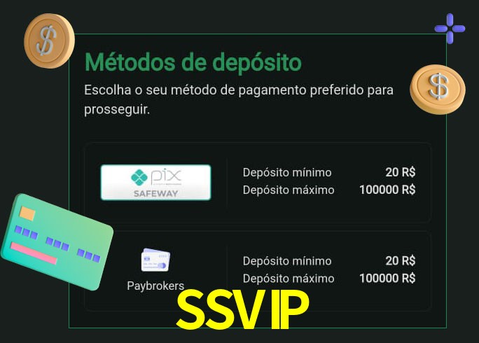 O cassino SSVIPbet oferece uma grande variedade de métodos de pagamento