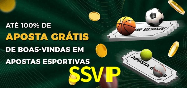SSVIPbet Ate 100% de Aposta Gratis